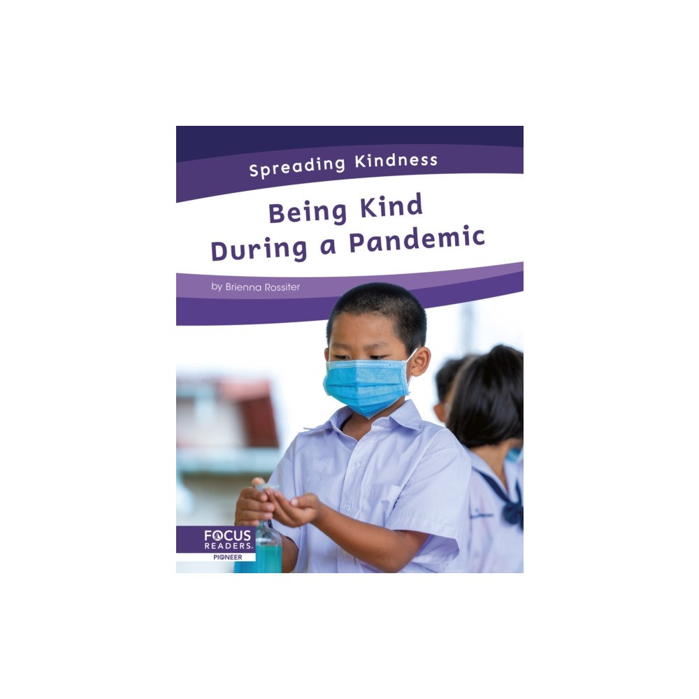 North Star Editions Being Kind During a Pandemic (inbunden, eng)