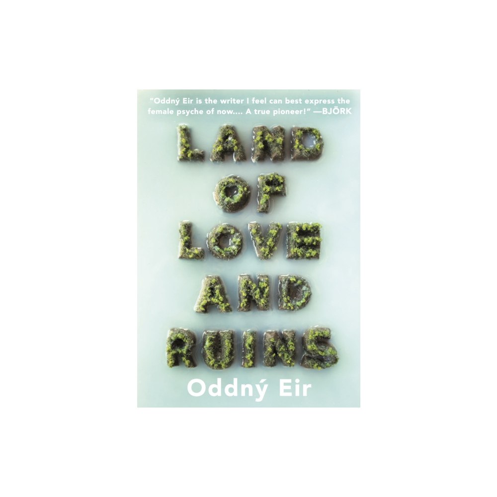 Restless Books Land Of Love And Ruins (häftad, eng)