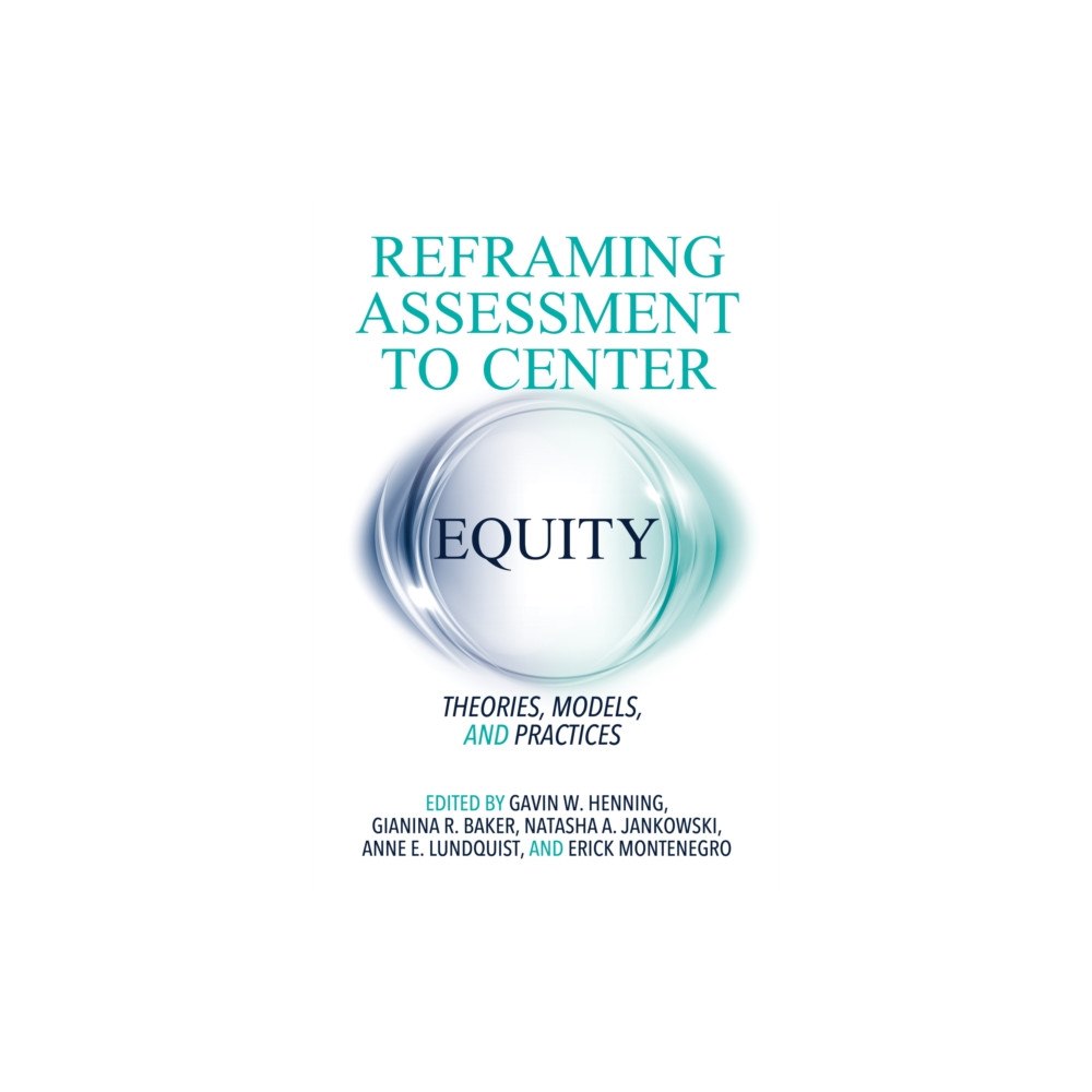 Taylor & francis inc Reframing Assessment to Center Equity (häftad, eng)