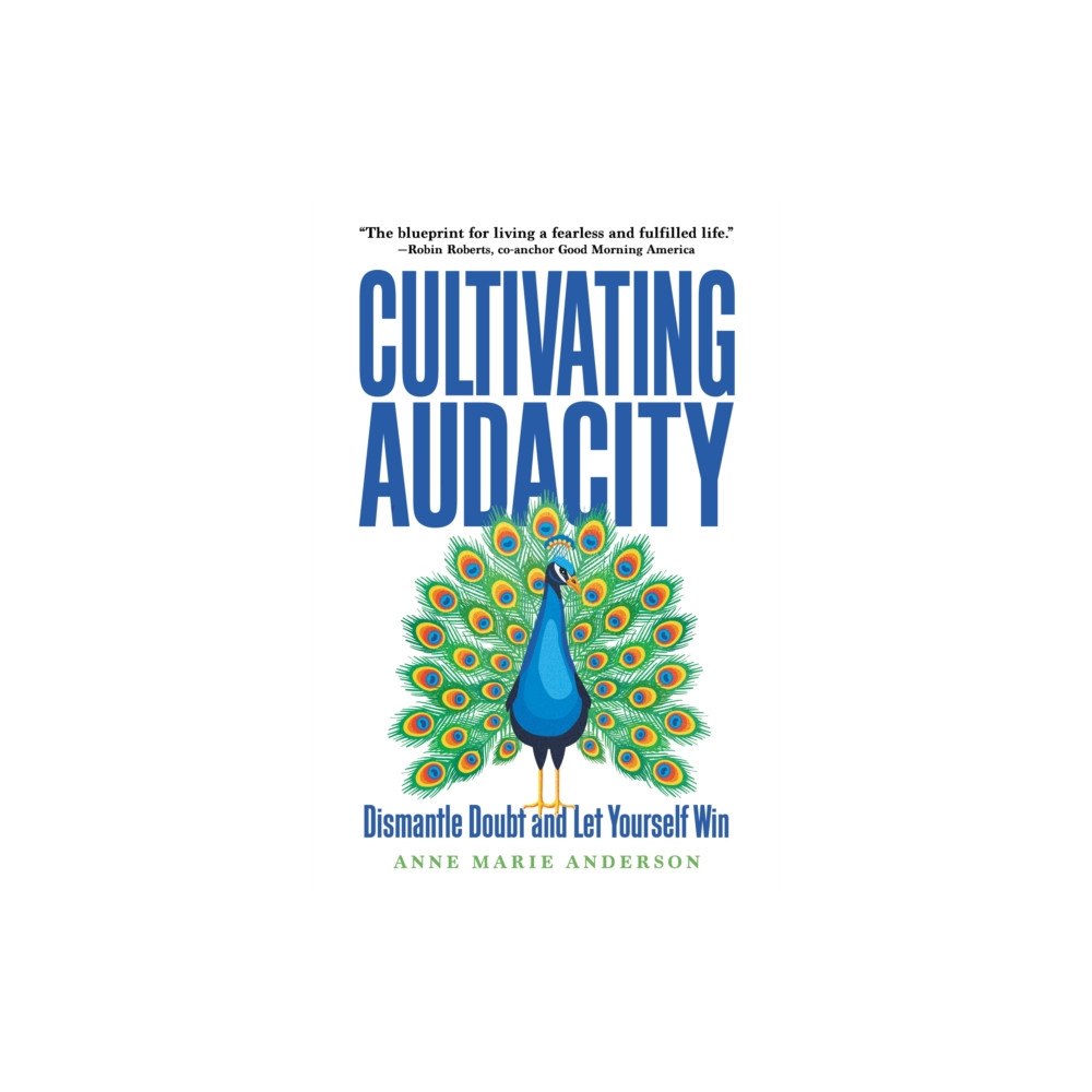 Ideapress Publishing Cultivating Audacity (inbunden, eng)