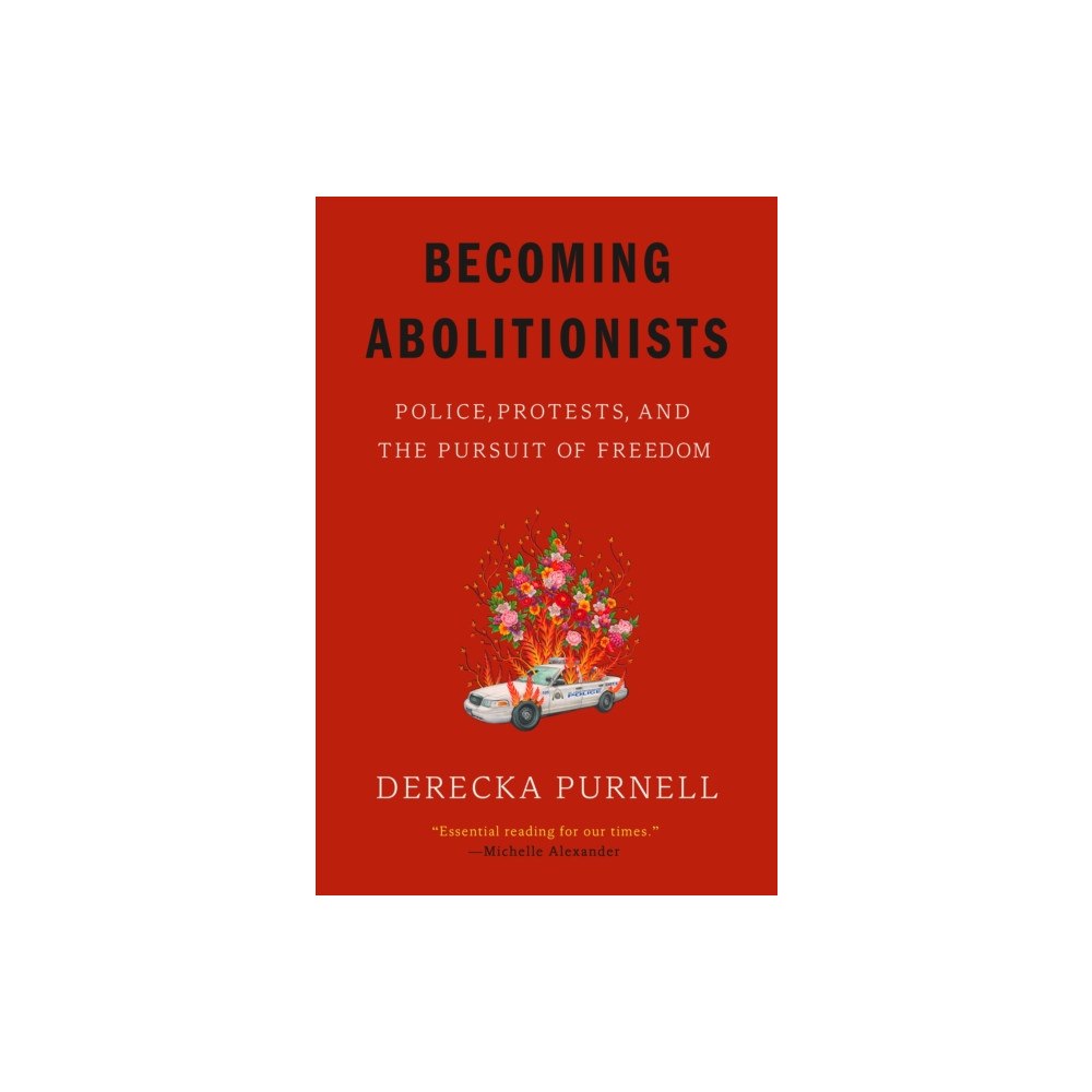 Random House Inc Becoming Abolitionists (häftad, eng)