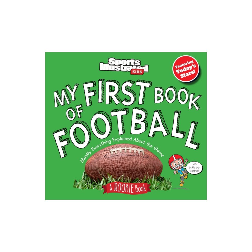 Triumph Books My First Book of Football: A Rookie Book (inbunden, eng)