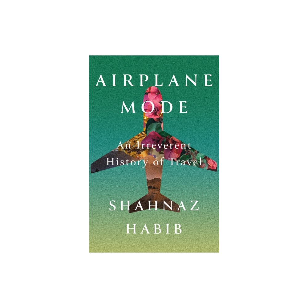 Random House Inc Airplane Mode (inbunden, eng)