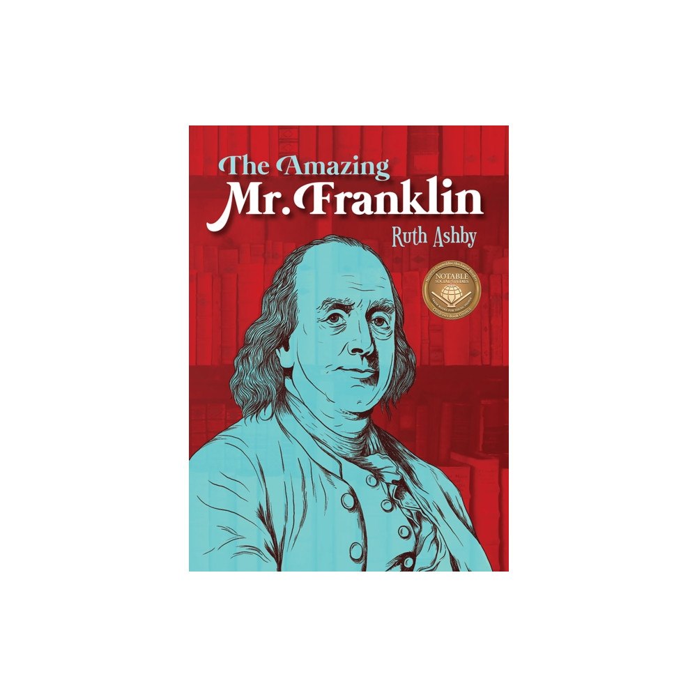 Candlewick Pr The Amazing Mr. Franklin (häftad, eng)