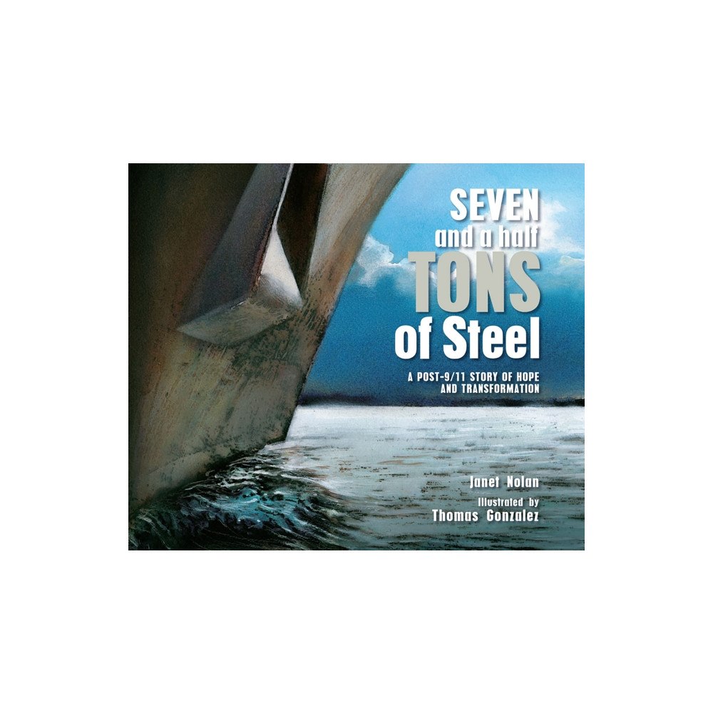 Candlewick Pr Seven and a Half Tons of Steel (häftad, eng)