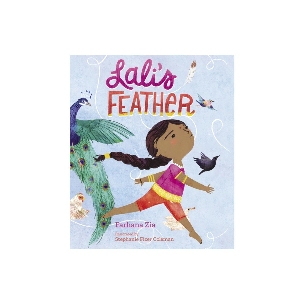 Candlewick Pr Lali's Feather (häftad, eng)