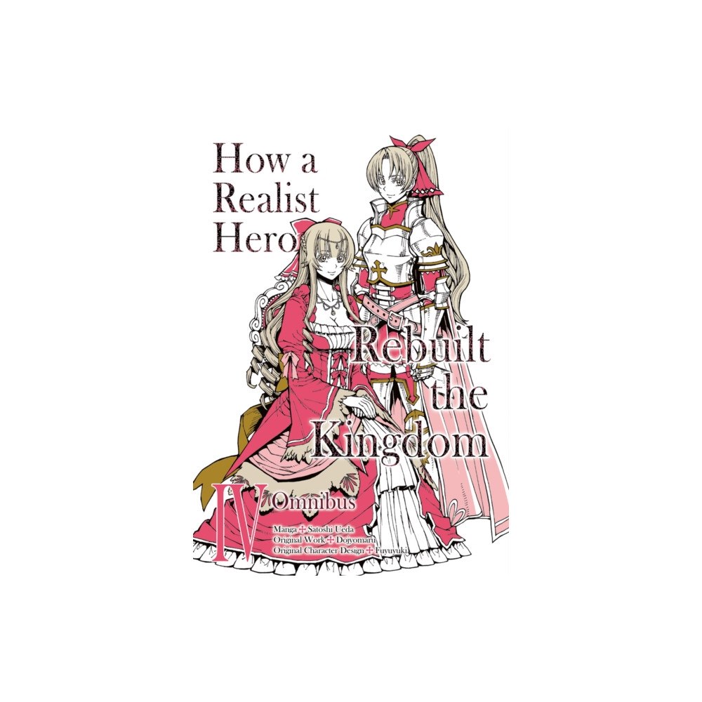 J-Novel Club How a Realist Hero Rebuilt the Kingdom (Manga): Omnibus 4 (häftad, eng)