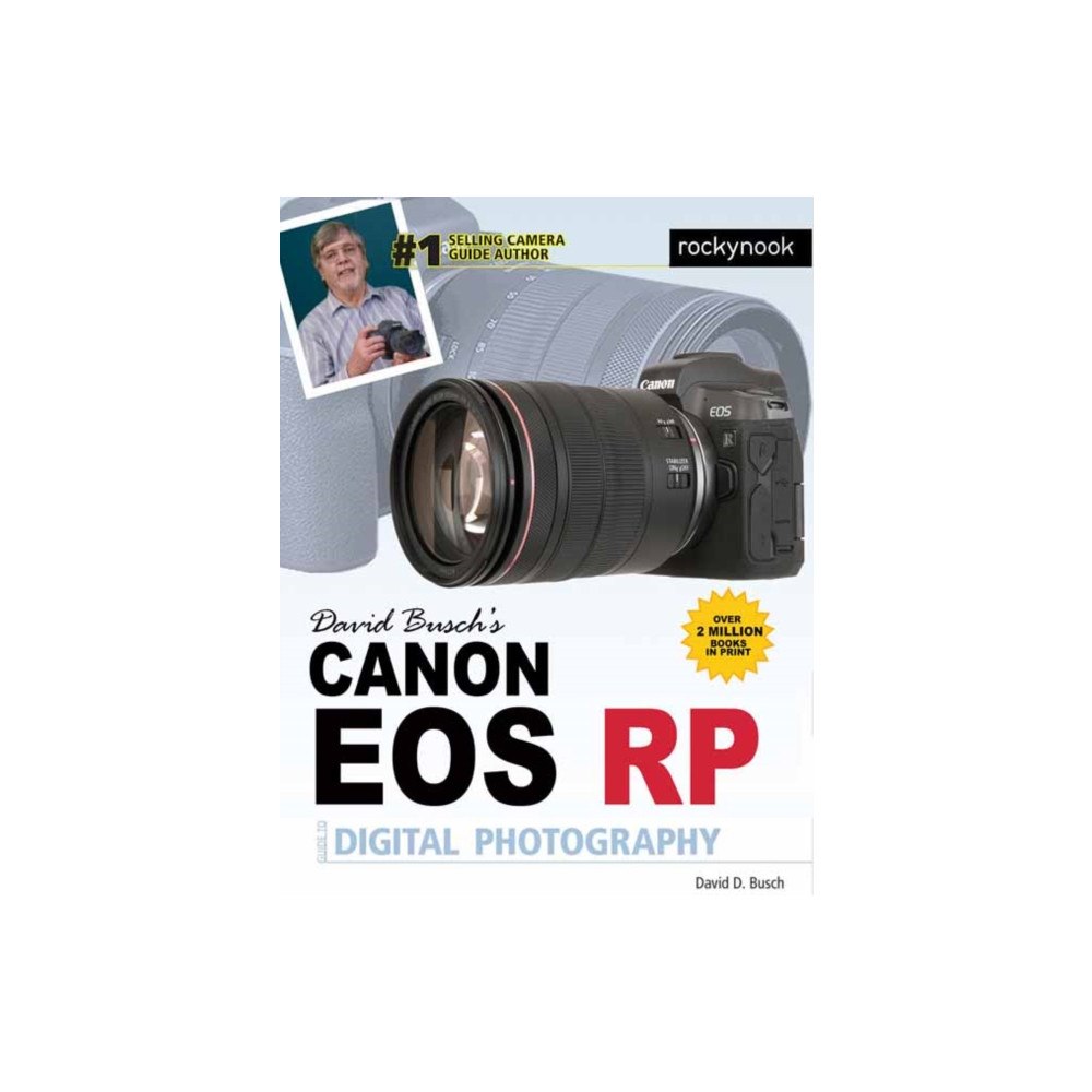 Rocky Nook David Busch's Canon EOS RP Guide to Digital Photography (häftad, eng)