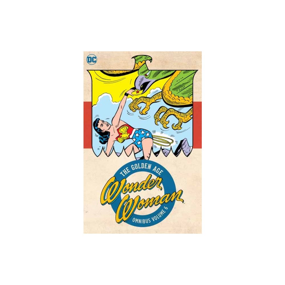 DC Comics Wonder Woman: The Golden Age Omnibus Vol. 6 (inbunden, eng)