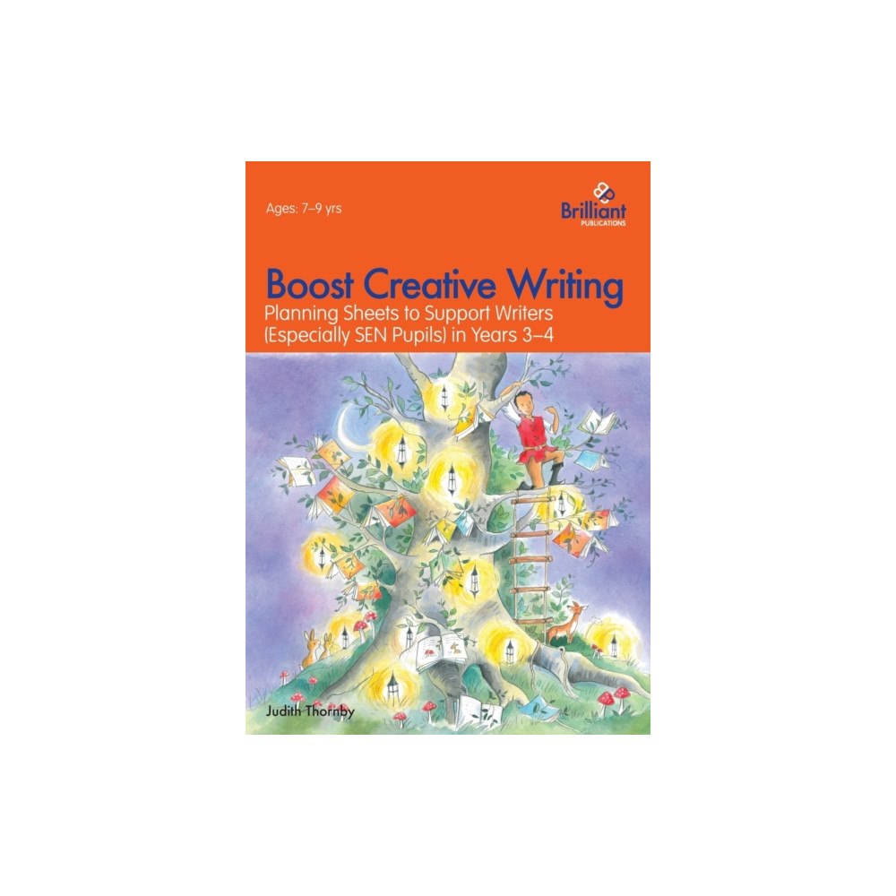 Brilliant Publications Ltd Boost Creative Writing-Planning Sheets to Support Writers (Especially Sen Pupils) in Years 3-4 (häftad, eng)