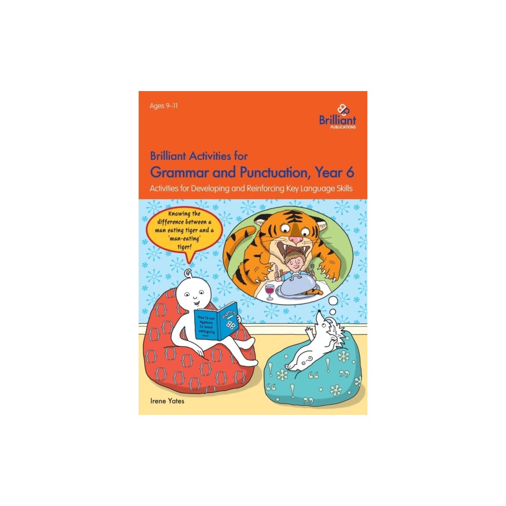 Brilliant Publications Ltd Brilliant Activities for Grammar and Punctuation, Year 6 (häftad, eng)
