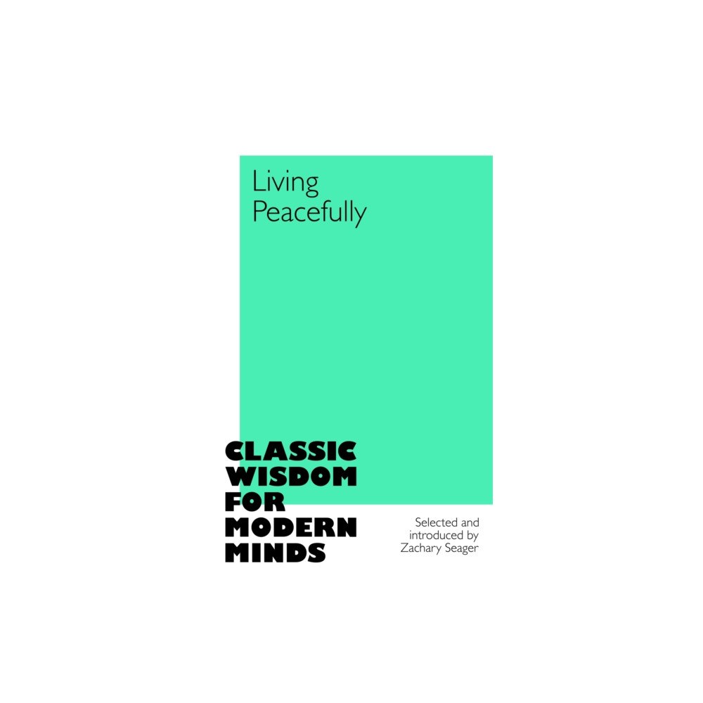 Pan Macmillan Living Peacefully (inbunden, eng)