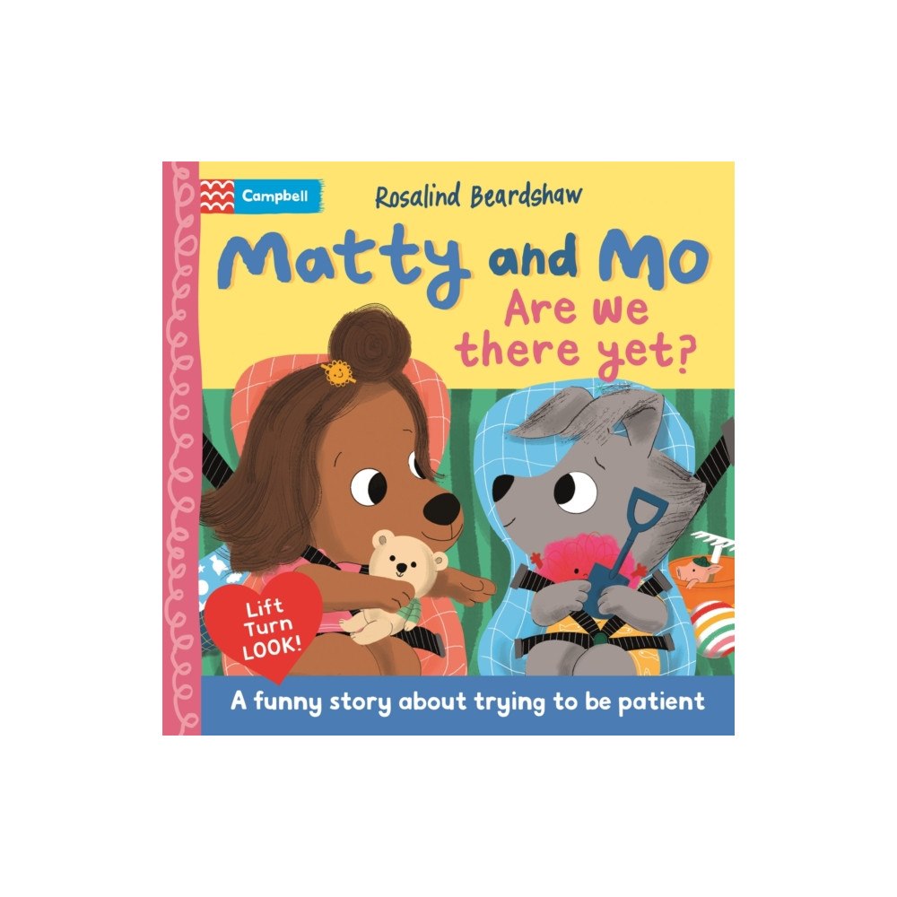 Pan Macmillan Are We There Yet? (bok, board book, eng)