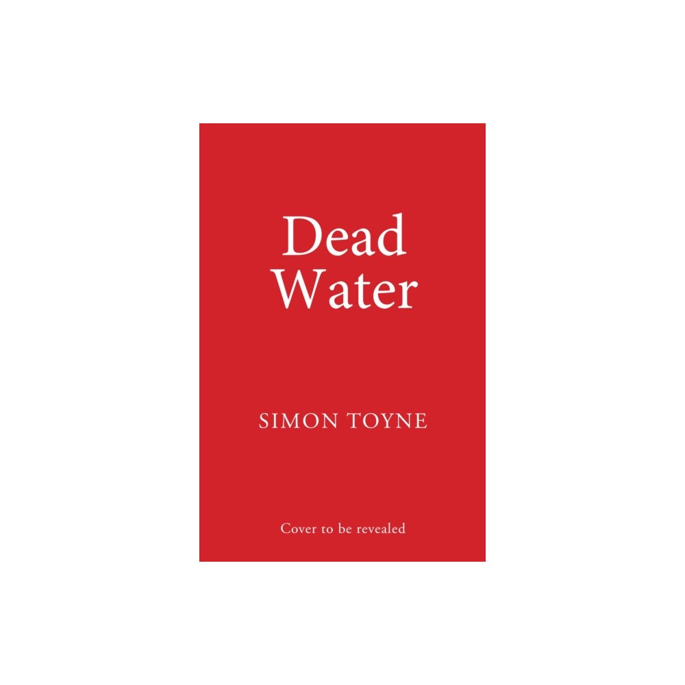 HarperCollins Publishers Dead Water (inbunden, eng)