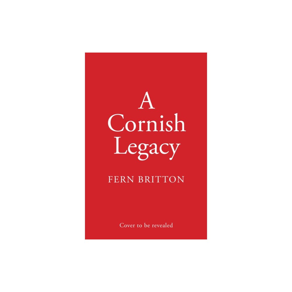 HarperCollins Publishers A Cornish Legacy (inbunden, eng)