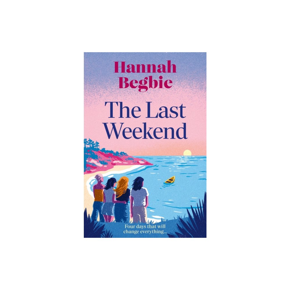 HarperCollins Publishers The Last Weekend (häftad, eng)