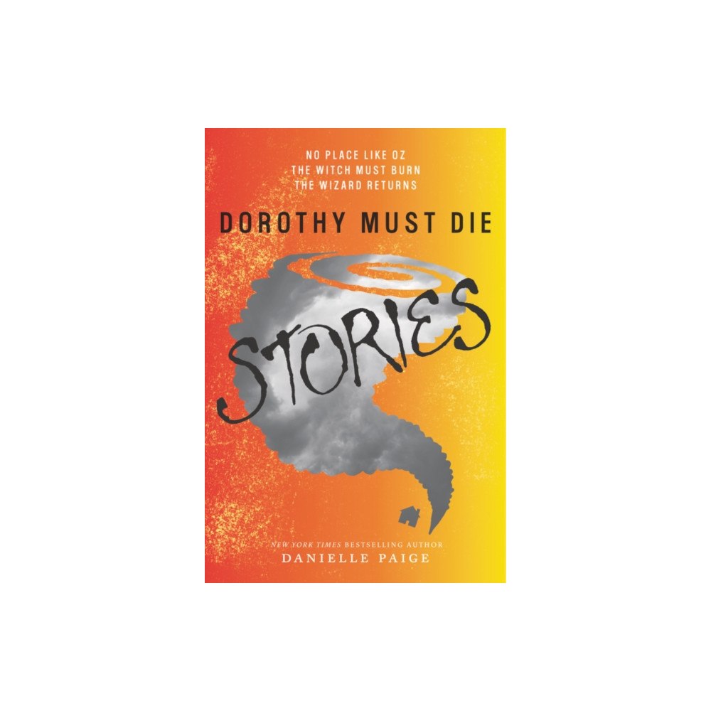 Harpercollins publishers inc Dorothy Must Die Stories (häftad, eng)