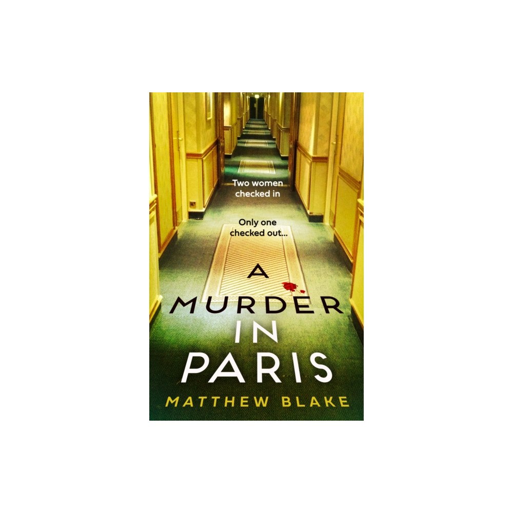 HarperCollins Publishers A Murder in Paris (inbunden, eng)