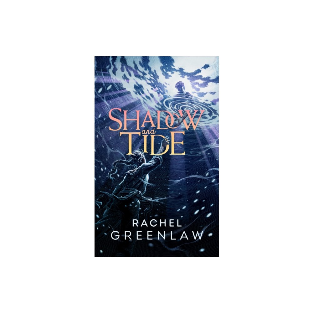 HarperCollins Publishers Shadow and Tide (inbunden, eng)