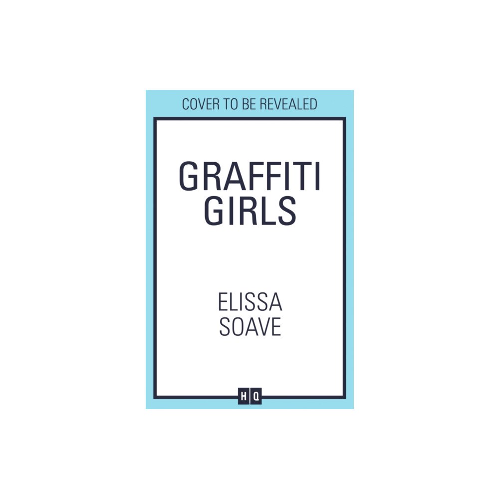 HarperCollins Publishers Graffiti Girls (inbunden, eng)