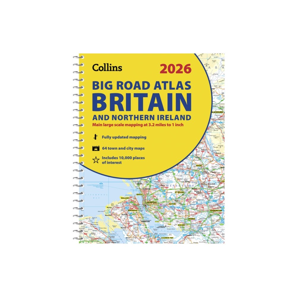 HarperCollins Publishers 2026 Collins Big Road Atlas Britain and Northern Ireland (bok, spiral, eng)