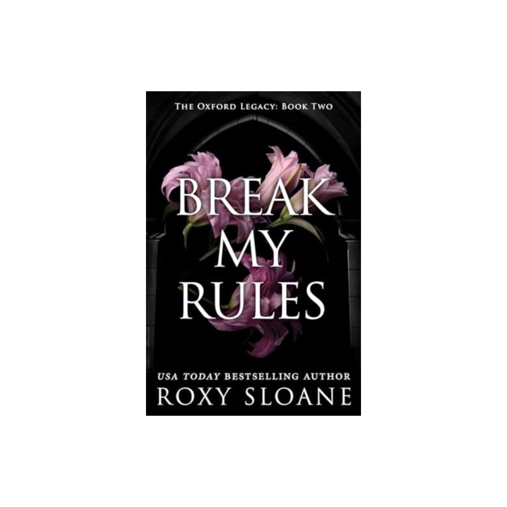 Harpercollins publishers inc Break My Rules (häftad, eng)