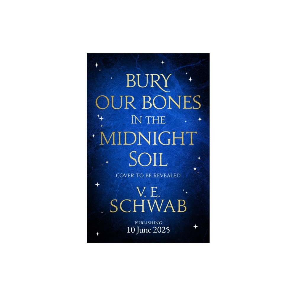 Pan Macmillan Bury Our Bones in the Midnight Soil (häftad, eng)