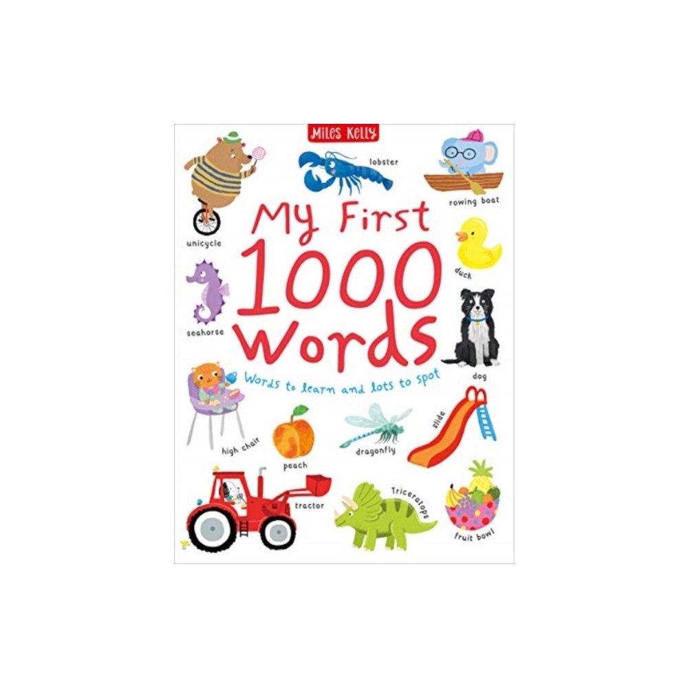 Miles Kelly Publishing Ltd 1000 Words (inbunden, eng)