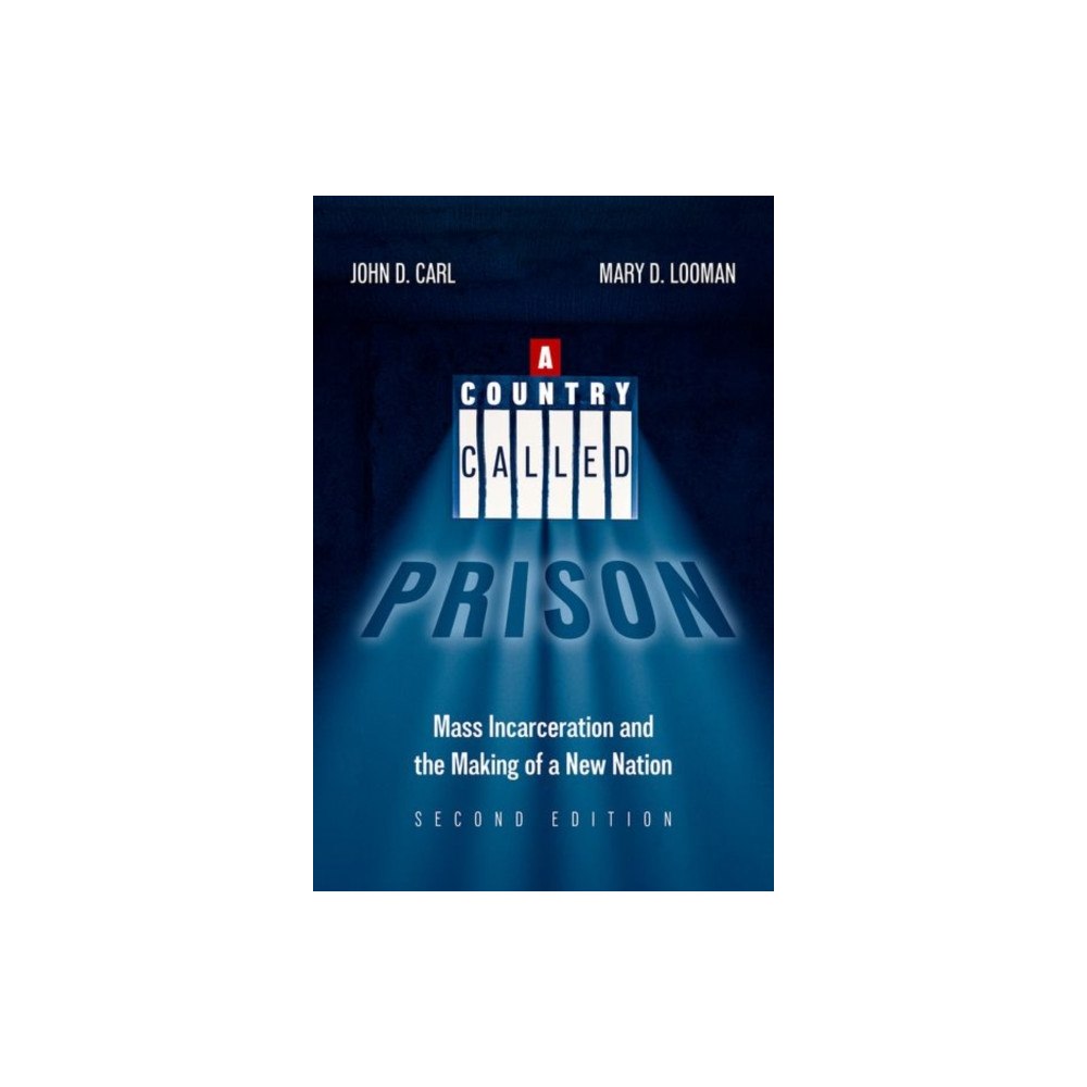 Oxford University Press Inc A Country Called Prison (inbunden, eng)