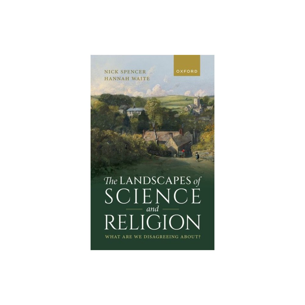 Oxford University Press The Landscapes of Science and Religion (inbunden, eng)