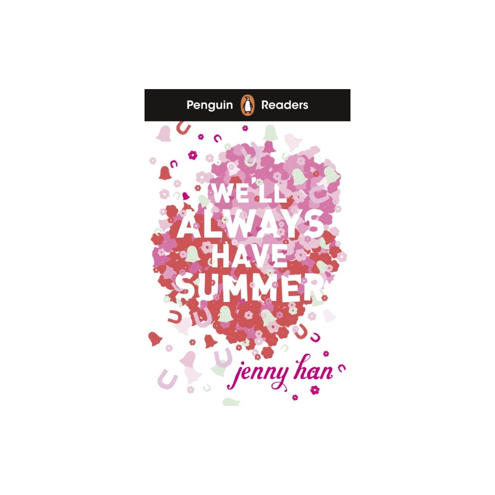 Penguin Random House Children's UK Penguin Readers Level 5: We'll Always Have Summer (ELT Graded Reader) (häftad, eng)