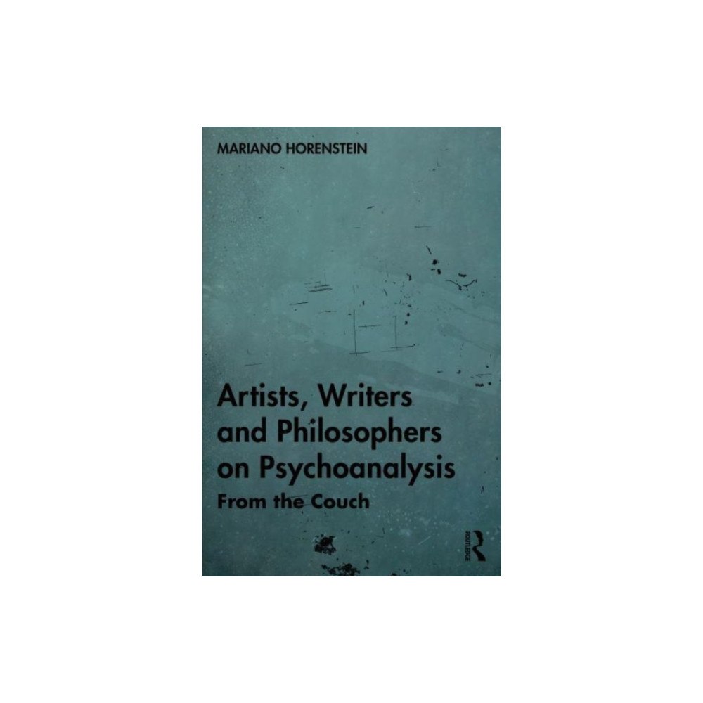 Taylor & francis ltd Artists, Writers and Philosophers on Psychoanalysis (häftad, eng)