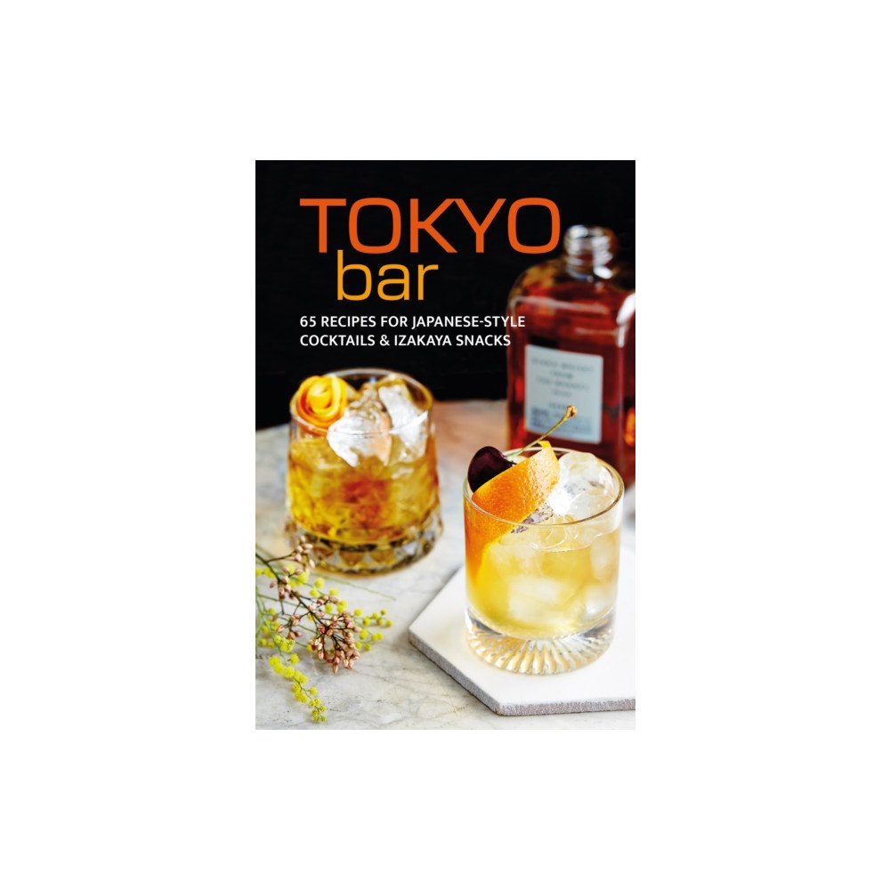 Ryland, Peters & Small Ltd Tokyo Bar (inbunden, eng)