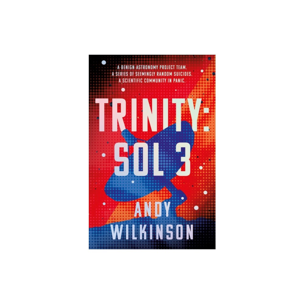 The Book Guild Ltd Trinity: Sol 3 (häftad, eng)