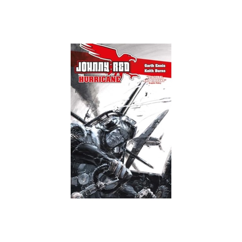 Rebellion Publishing Ltd. Johnny Red: The Hurricane (inbunden, eng)
