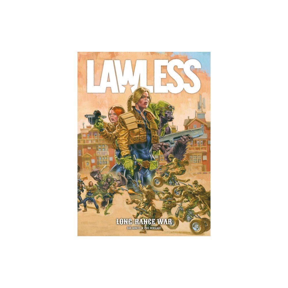 Rebellion Publishing Ltd. Lawless Book Two: Long Range War (häftad, eng)