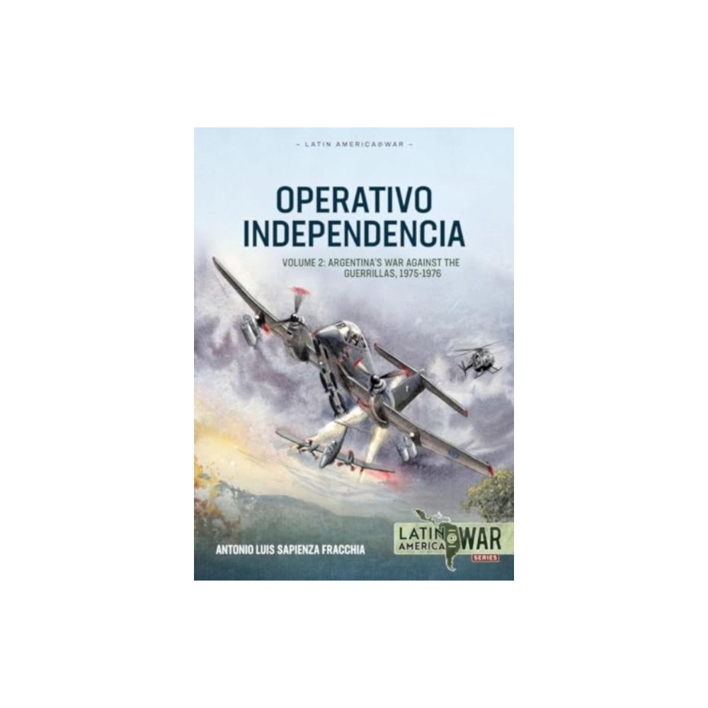Helion & Company Operativo Independencia Volume 2 (häftad, eng)