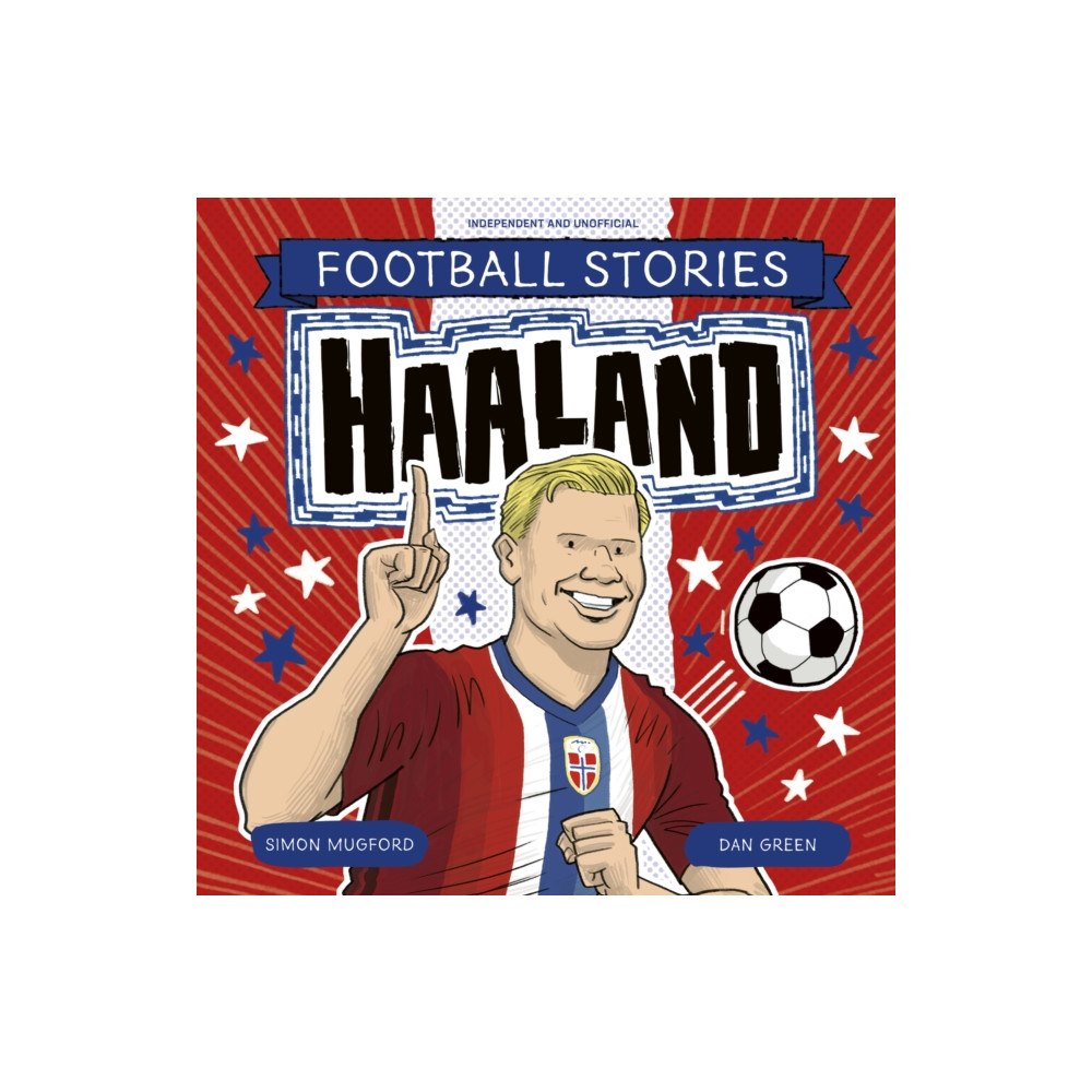 Hachette Children's Group Football Stories: Haaland (häftad, eng)