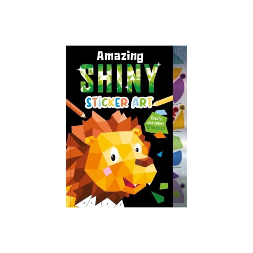 Bonnier Books Ltd Amazing Shiny Sticker Art (häftad, eng)