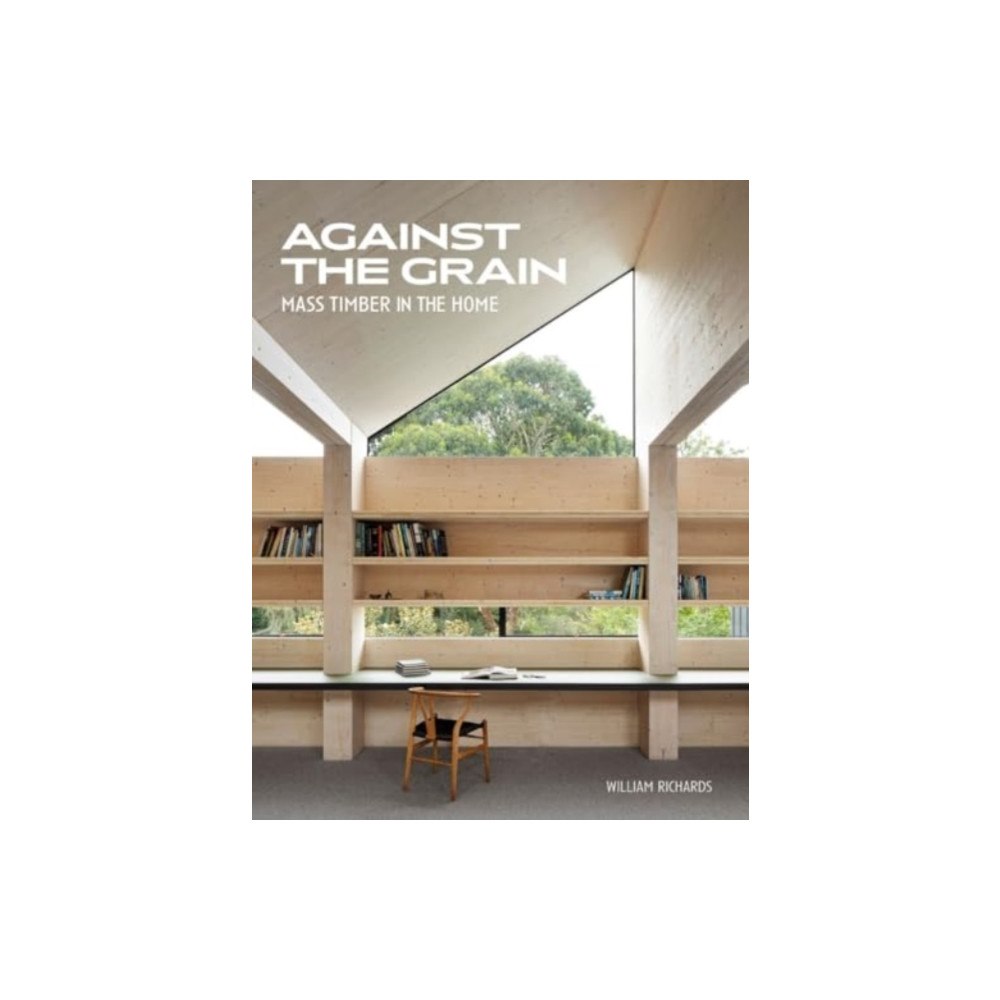 Schiffer Publishing Ltd Against the Grain (inbunden, eng)