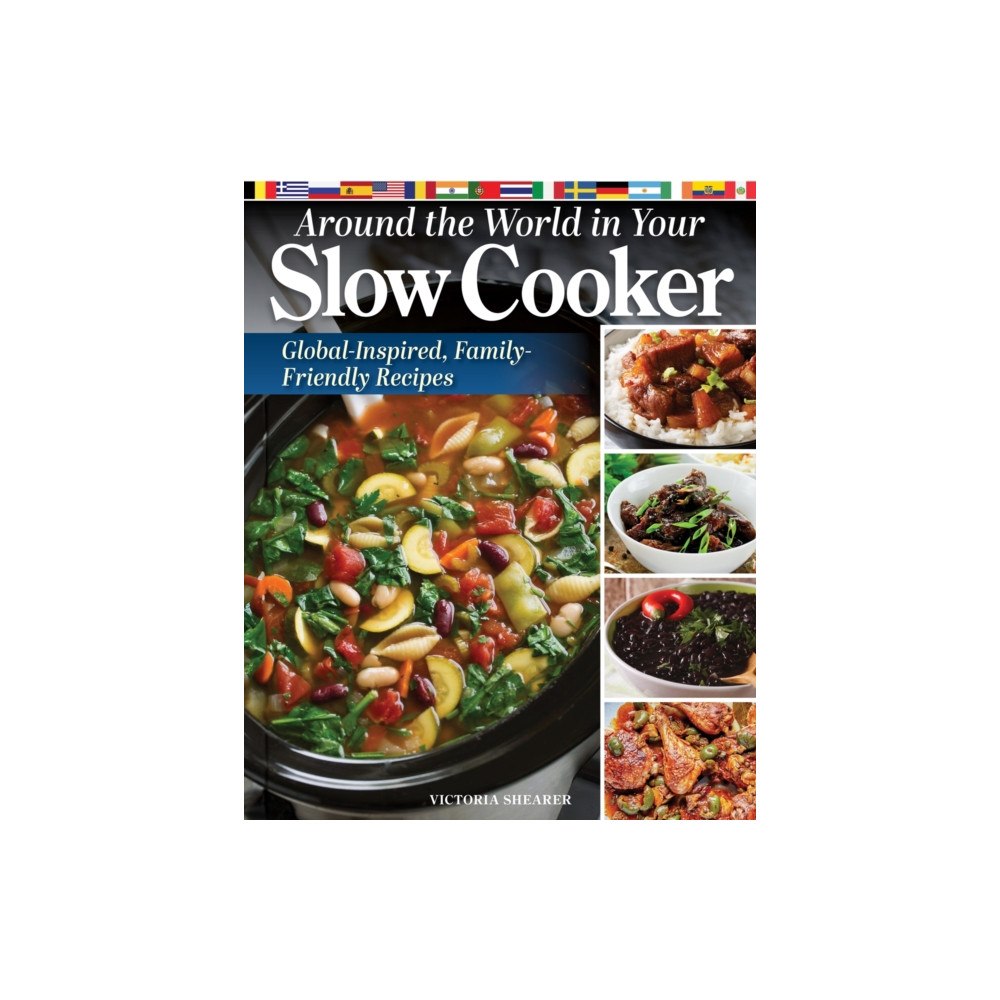 Fox Chapel Publishing Around the World in Your Slow Cooker (häftad, eng)