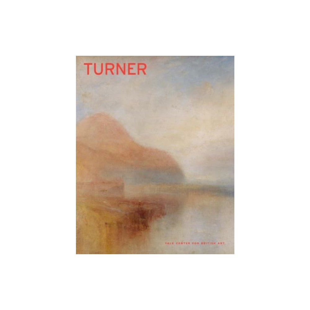 Yale university press Turner (inbunden, eng)