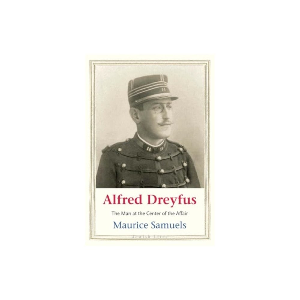 Yale university press Alfred Dreyfus (häftad, eng)