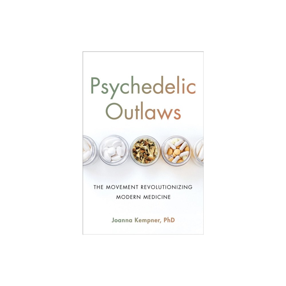 Hachette Books Psychedelic Outlaws (inbunden, eng)