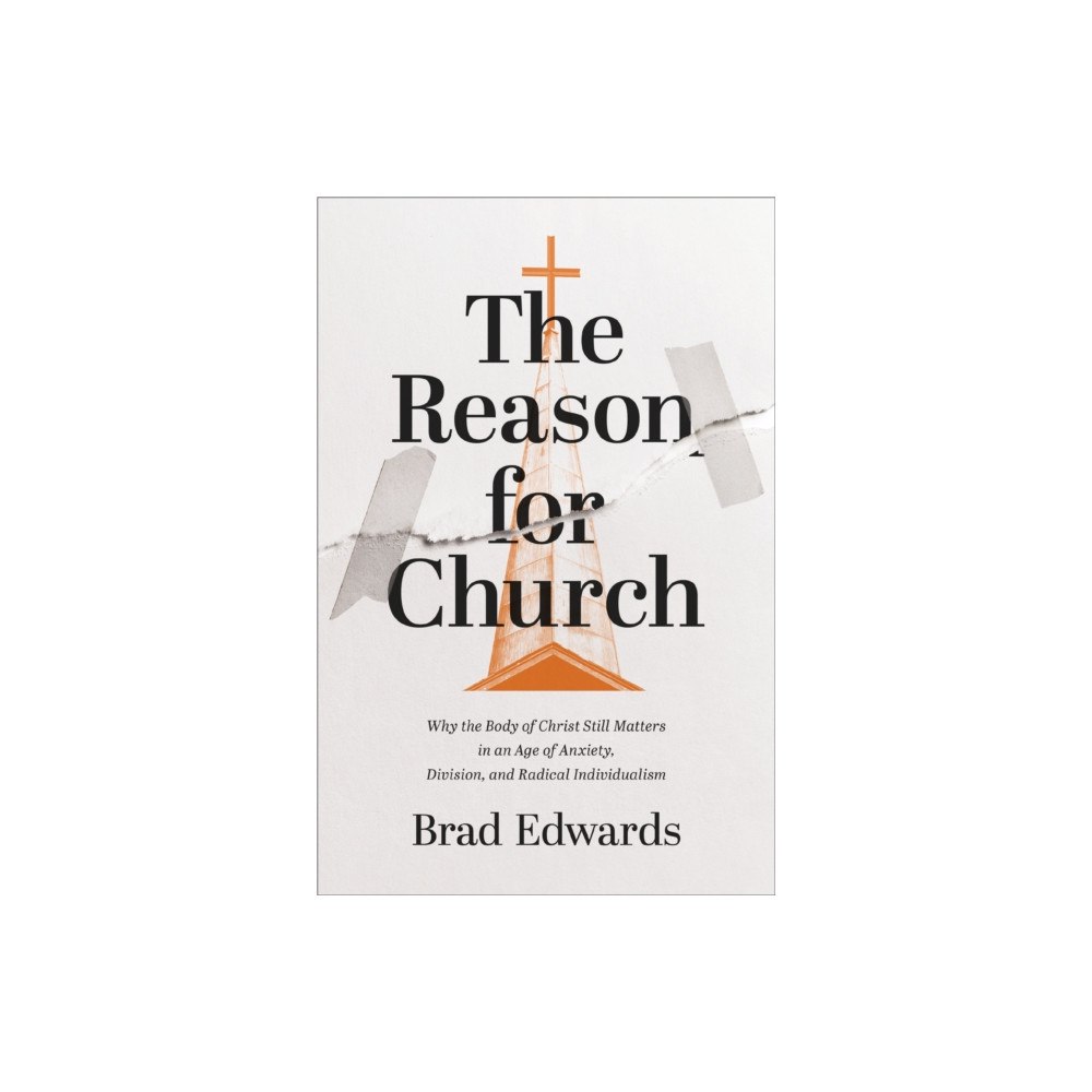Zondervan The Reason for Church (häftad, eng)
