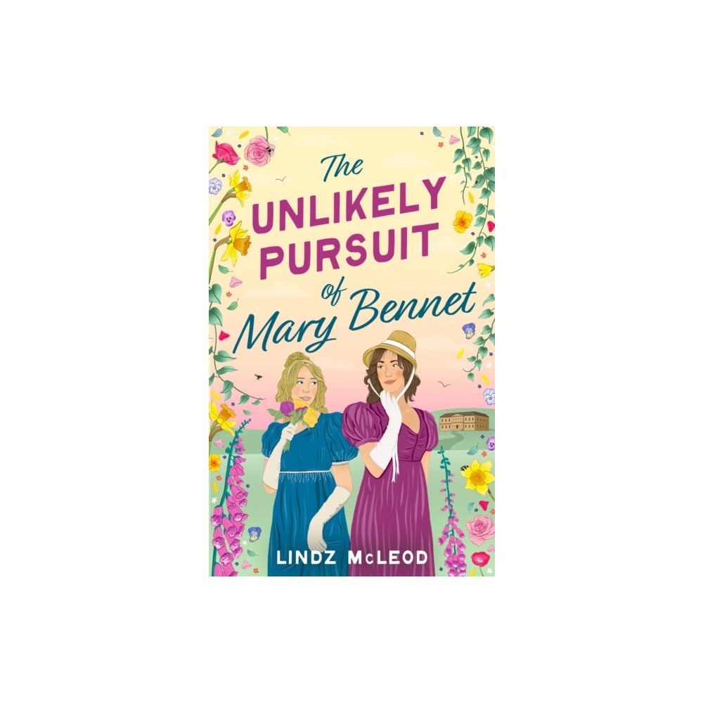 Little, Brown Book Group The Unlikely Pursuit of Mary Bennet (häftad, eng)