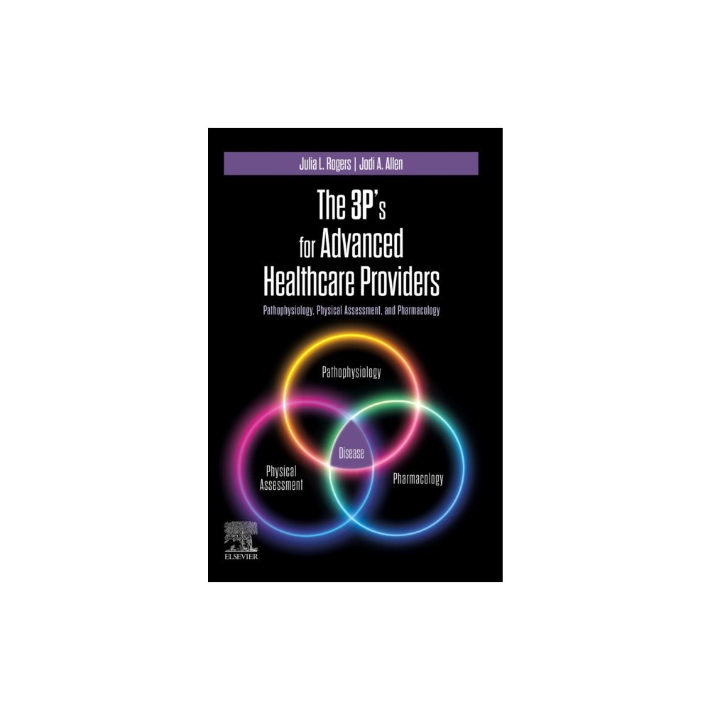 Elsevier - Health Sciences Division The 3P's for Advanced Healthcare Providers (häftad, eng)