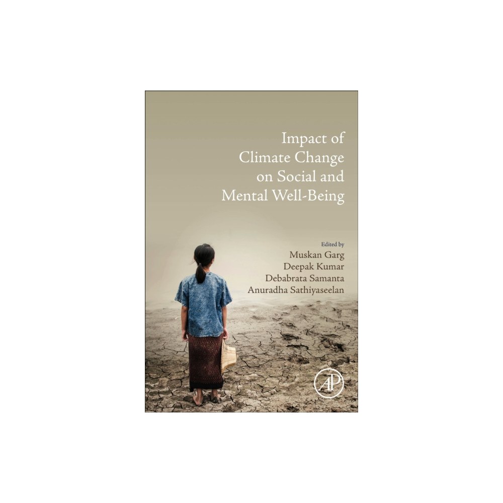 Elsevier Science Publishing Co Inc Impact of Climate Change on Social and Mental Well-Being (häftad, eng)