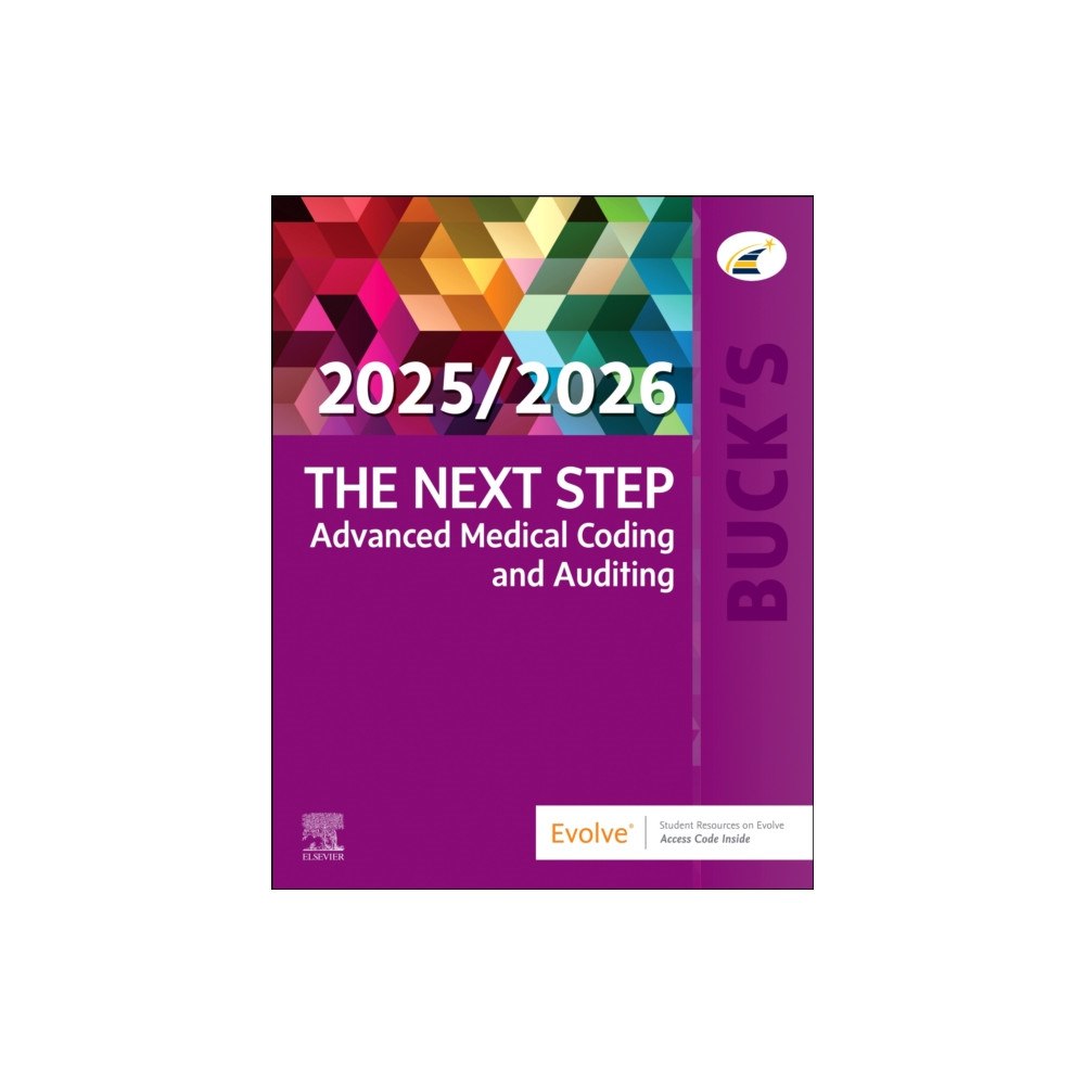 Elsevier Health Sciences Buck's The Next Step: Advanced Medical Coding and Auditing, 2025/2026 Edition (häftad, eng)