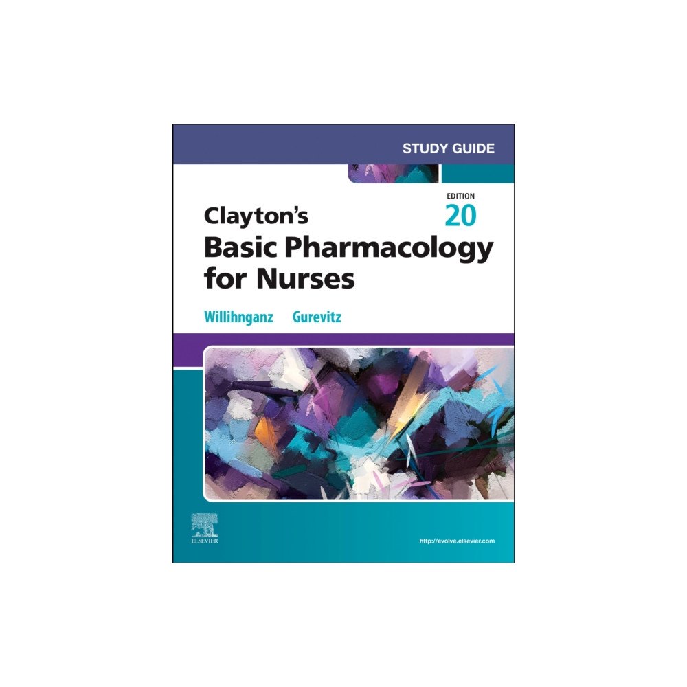 Elsevier Health Sciences Study Guide for Clayton's Basic Pharmacology for Nurses (häftad, eng)